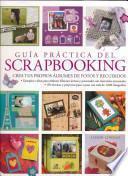 Guía práctica del scrapbooking