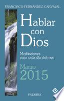 Hablar con Dios - Marzo 2015