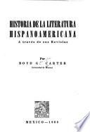 Historia de la literatura hispanoamericana a través de sus revistas