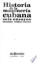 Historia de la masonería cubana