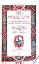 Historia de las ideas estéticas en España: Hasta fines del siglo XV