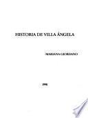 Historia de Villa Ángela