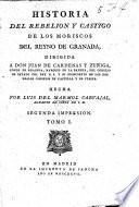 Historia del Rebelion y Castigo de los Moriscos del Reyno de Granada