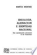 Ideología, alienación e identidad nacional