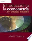 Introduccion a la econometria/ Introductory Econometrics: A Modern Approach