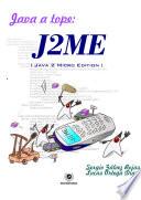 Java a Tope: J2me (java 2 Micro Edition).