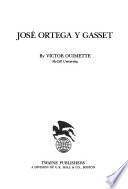 José Ortega Y Gasset