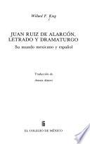 Juan Ruiz de Alarcón, letrado y dramaturgo