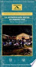 La antropología social en perspectiva