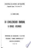 La civilización manual y otros ensayos
