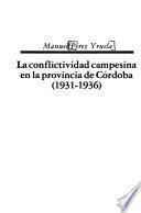La conflictividad campesina en la provincia de Córdoba (1931-1936)