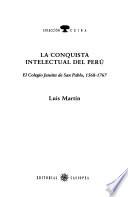 La conquista intelectual del Perú