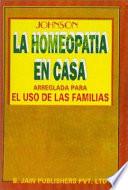 La Homeopatia En Casa