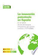 La innovación patentada en España en el sector de las tecnologías mitigadoras del cambio climático : (1979-2008)