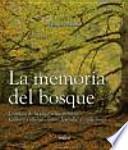 La memoria del bosque