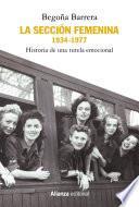La Sección Femenina, 1934-1977