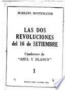 Las dos revoluciones del 16 de Septiembre