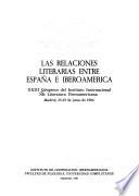 Las relaciones literarias entre España e Iberoamérica