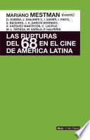 Las rupturas del 68 en el cine de América Latina