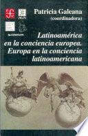 Latinoamérica en la conciencia europea