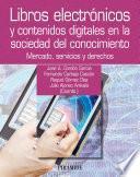 Libros electrónicos y contenidos digitales en la sociedad del conocimiento
