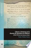 Libros y lectores en la Gazeta de literatura de México (1788-1795) de José Antonio Alzate