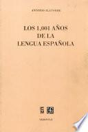 Los 1001 años de la lengua española