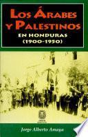 Los árabes y palestinos en Honduras, 1900-1950