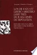 Los De fato et libero arbitrio libri tres de Juan Ginés de Sepúlveda