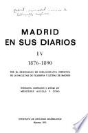 Madrid en sus diarios: 1876-1890