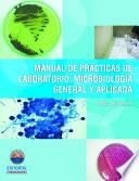 Manual de practicas de laboratorio de Microbiología