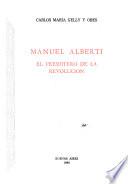 Manuel Alberti, el presbítero de la revolución