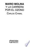Mario Molina y la carrera por el ozono