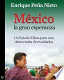 México, la gran esperanza