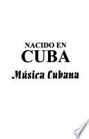Nacido en Cuba