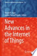 New Advances in the Internet of Things