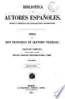 Obras, colección completa, ordenada por A. Fernandez-Guerra y Orbe (F. Janer).