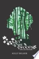 Out of the Woods: Libro Uno: Emeraude