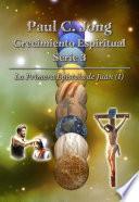 Paul C. Jong Crecimiento Espiritual Serie 3 - La Primera Epístola de Juan (Ⅰ)
