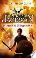 Percy Jackson Y Los Dioses Griegos / Percy Jackson and the Greek Heroes