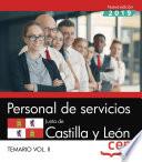 Personal de servicios. Junta de Castilla y León. Temario Vol.II