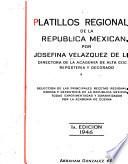 Platillos regionales de la República Mexicana