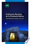 Prehistoria reciente de la península ibérica