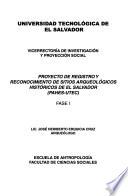 Proyecto de registro y reconocimiento de sitios arqueológicos históricos de El Salvador (PAHES-UTEC)