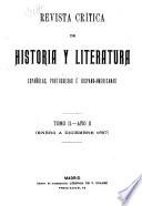 Revista crítica de historia y literatura españolas, portuguesas é hispano-americanas