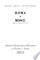 Roma y Moscú después de la liberación de Mons. Slipyi