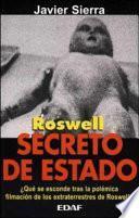 Roswell: Secreto De Estado