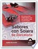 SABORES CON SOLERA DE BARCELONA