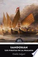 Sandokan: Los Piratas de La Malasia: Version Integra y Anotada