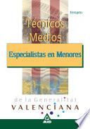 Técnicos Especialistas de Menores de la Generalitat Valenciana. Temario.e-book.